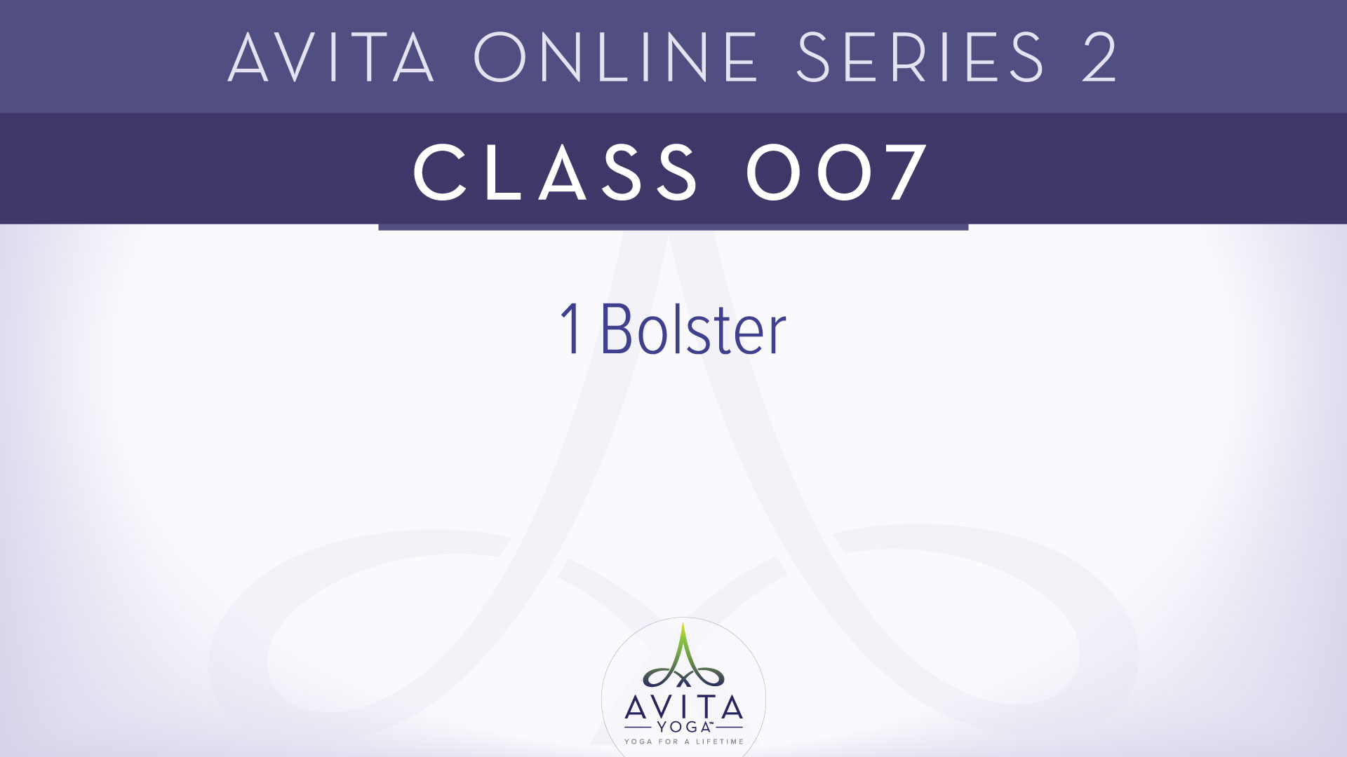 Avita® Online Series 2 - Class 007