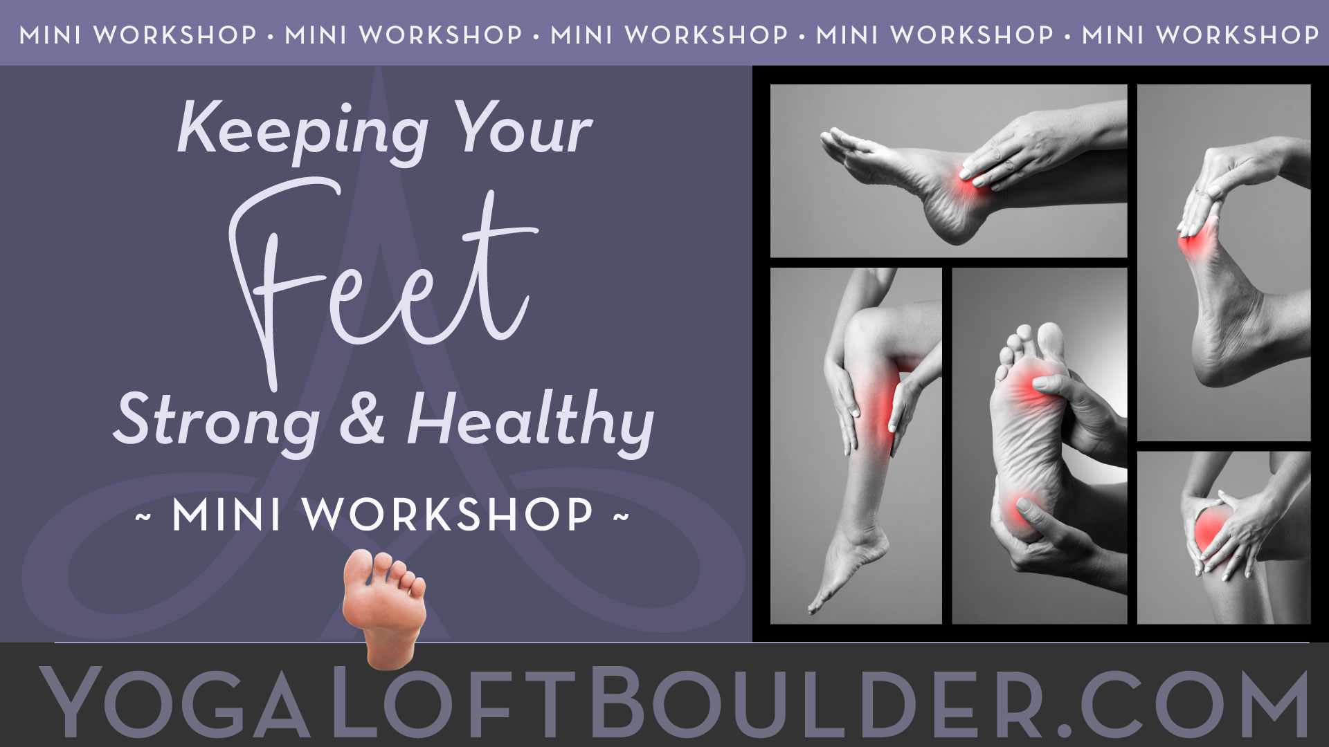 Keeping Your Feet Strong and Healthy Mini Workshop | Jeff Bailey | Avita Yoga Boulder, CO